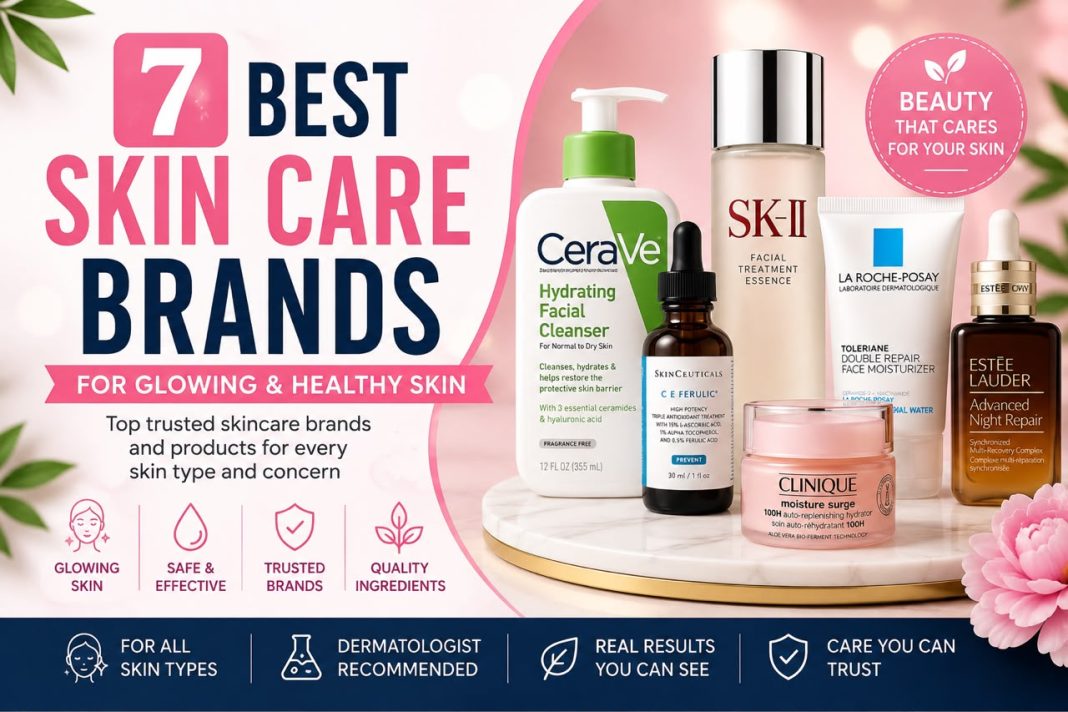 best skin care brand.